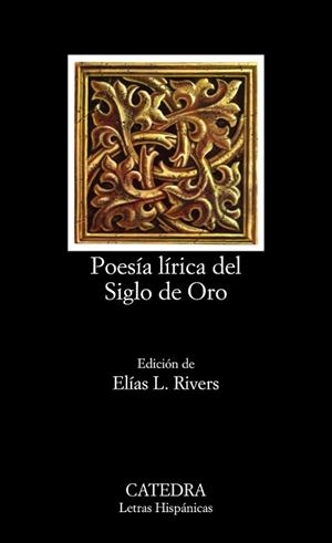POESIA LIRICA DEL SIGLO DE ORO | 9788437601748 | Anónimas y colectivas