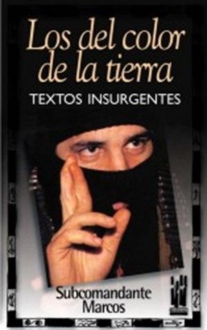 DEL COLOR DE LA TIERRA, LOS | 9788481362121 | SUBCOMANDANTE MARCOS