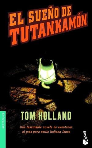 SUEÑO DE TUTANKAMON, EL | 9788408041160 | HOLLAND, TOM | Llibreria L'Illa - Llibreria Online de Mollet - Comprar llibres online
