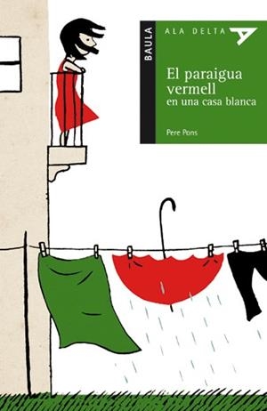 PARAIGUA VERMELL, EL | 9788447916818 | PONS, PERE | Llibreria L'Illa - Llibreria Online de Mollet - Comprar llibres online