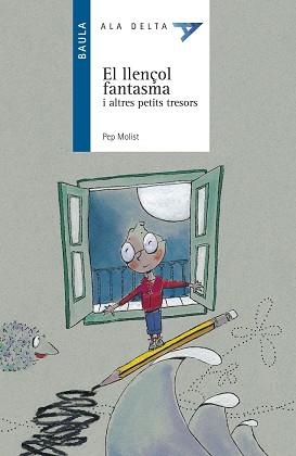 LLENÇOL FANTASMA, EL | 9788447916801 | MOLIST, PEP | Llibreria L'Illa - Llibreria Online de Mollet - Comprar llibres online