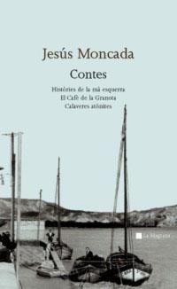 CONTES | 9788482643519 | MONCADA, JESUS | Llibreria L'Illa - Llibreria Online de Mollet - Comprar llibres online