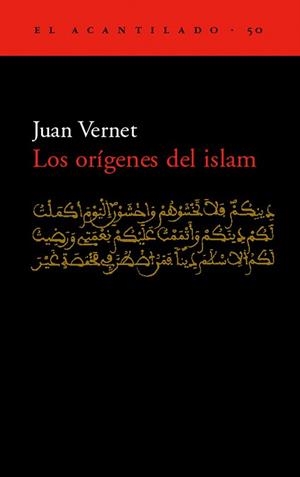 ORIGENES DEL ISLAM, LOS | 9788495359629 | VERNET, JUAN