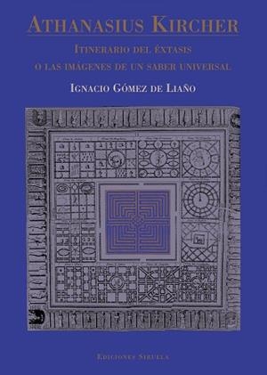 ATHANASIUS KIRCHER | 9788478445844 | GOMEZ DE LIAÑO, IGNACIO | Llibreria L'Illa - Llibreria Online de Mollet - Comprar llibres online