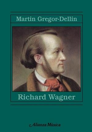 RICHARD WAGNER | 9788420678979 | GREGOR DELLIN, MARTIN | Llibreria L'Illa - Llibreria Online de Mollet - Comprar llibres online