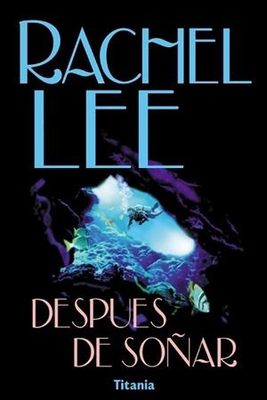 DESPUES DE SOÑAR | 9788495752086 | LEE, RACHEL | Llibreria L'Illa - Llibreria Online de Mollet - Comprar llibres online