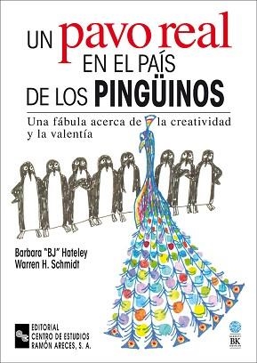 PAVO REAL EN EL PAIS DE LOS PINGUINOS, UN | 9788480044929 | HATELEY, BARBARA
