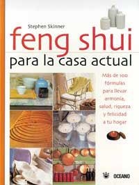 FENG SHUI PARA LA CASA ACTUAL | 9788479017736 | SKINNER, STEPHEN | Llibreria L'Illa - Llibreria Online de Mollet - Comprar llibres online