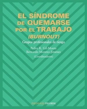 SÍNDROME DE QUEMARSE POR EL TRABAJO (BURNOUT), EL | 9788436821123 | VV.AA. | Llibreria L'Illa - Llibreria Online de Mollet - Comprar llibres online