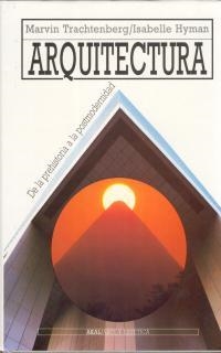 ARQUITECTURA | 9788476006283 | TRATCHENBERG, MARVIN