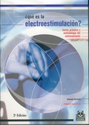 QUE ES LA ELECTROESTIMULACION | 9788480195904 | BOSCHETTI, GIANPAOLO | Llibreria L'Illa - Llibreria Online de Mollet - Comprar llibres online