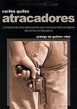 ATRACADORES | 9788495684417 | QUILEZ, CARLES | Llibreria L'Illa - Llibreria Online de Mollet - Comprar llibres online