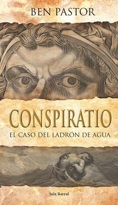 CONSPIRATIO | 9788432231674 | PASTOR, BEN | Llibreria L'Illa - Llibreria Online de Mollet - Comprar llibres online