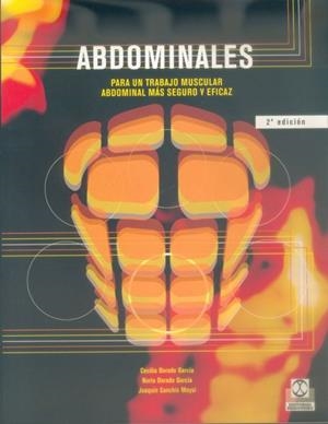 ABDOMINALES. PARA UN TRABAJO MUSCULAR ABDOMINAL... | 9788480195843 | DORADO GARCIA, CECILIA | Llibreria L'Illa - Llibreria Online de Mollet - Comprar llibres online