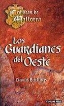GUARDIANES DEL OESTE, LOS | 9788448032937 | EDDINGS, DAVID | Llibreria L'Illa - Llibreria Online de Mollet - Comprar llibres online