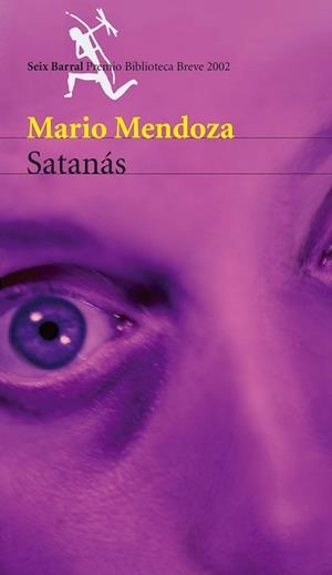 SATANAS | 9788432211225 | MENDOZA, MARIO | Llibreria L'Illa - Llibreria Online de Mollet - Comprar llibres online