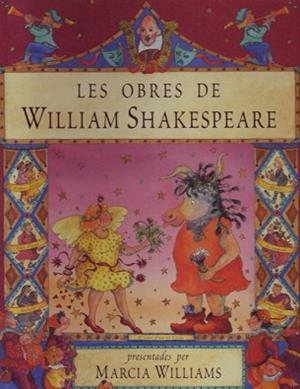 OBRES DE WILLIAM SHAKESPEARE, LES | 9788495376190 | WILLIAMS, MARCIA | Llibreria L'Illa - Llibreria Online de Mollet - Comprar llibres online
