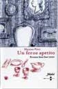 FEROZ APETITO, UN | 9788479018498 | PINO, MARINA | Llibreria L'Illa - Llibreria Online de Mollet - Comprar llibres online