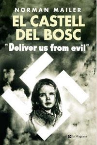 CASTELL DEL BOSC, EL | 9788489662902 | MAILER, NORMAN | Llibreria L'Illa - Llibreria Online de Mollet - Comprar llibres online