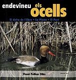 ENDEVINEU ELS OCELLS | 9788495684653 | PELLICER OLLES, VICENT | Llibreria L'Illa - Llibreria Online de Mollet - Comprar llibres online