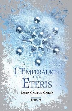 EMPERADRIU DELS ETERIS, L' | 9788498242485 | GALLEGO GARCIA, LAURA | Llibreria L'Illa - Llibreria Online de Mollet - Comprar llibres online