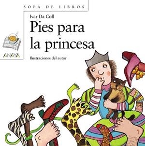PIES PARA LA PRINCESA | 9788466715706 | DA COLL, IVAR | Llibreria L'Illa - Llibreria Online de Mollet - Comprar llibres online