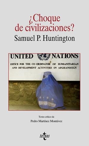 CHOQUE DE CIVILIZACIONES | 9788430937905 | HUNTINGTON, SAMUEL | Llibreria L'Illa - Llibreria Online de Mollet - Comprar llibres online