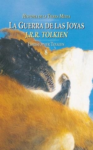 GUERRA DE LAS JOYAS, LA | 9788445073049 | TOLKIEN, CHRISTOPHER | Llibreria L'Illa - Llibreria Online de Mollet - Comprar llibres online