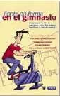 PONTE EN FORMA EN EL GIMNASIO | 9788479018399 | Llibreria L'Illa - Llibreria Online de Mollet - Comprar llibres online