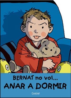 BERNAT NO VOL ANAR A DORMIR, EN | 9788478645701