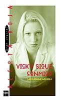 VICKY SIGUE CONMIGO | 9788434886339 | WILSON, JACQUELINE | Llibreria L'Illa - Llibreria Online de Mollet - Comprar llibres online