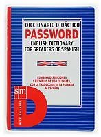 DICCIONARIO DIDACTICO PASSWORD DE INGLES | 9788434886018 | Llibreria L'Illa - Llibreria Online de Mollet - Comprar llibres online