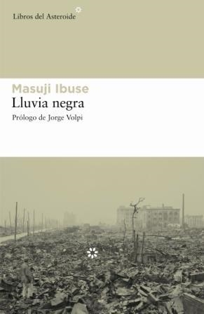 LLUVIA NEGRA | 9788493544836 | IBUSE, MASUJI | Llibreria L'Illa - Llibreria Online de Mollet - Comprar llibres online