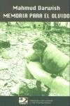 MEMORIA PARA EL OLVIDO | 9788487198823 | DARWISH, MAHMUD | Llibreria L'Illa - Llibreria Online de Mollet - Comprar llibres online