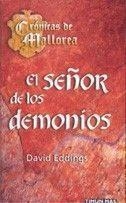 SEÑOR DE LOS DEMONIOS, EL | 9788448032951 | EDDINGS, DAVID | Llibreria L'Illa - Llibreria Online de Mollet - Comprar llibres online
