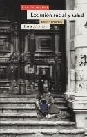 EXCLUSION SOCIAL Y SALUD | 9788474265712 | ESTEBANEZ, PILAR | Llibreria L'Illa - Llibreria Online de Mollet - Comprar llibres online