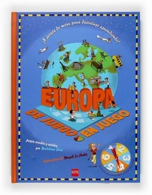 EUROPA DE JUEGO EN JUEGO | 9788467519105 | DENY, MADELEINE | Llibreria L'Illa - Llibreria Online de Mollet - Comprar llibres online