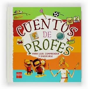 CUENTOS DE PROFES | 9788467516975 | AA.VV. | Llibreria L'Illa - Llibreria Online de Mollet - Comprar llibres online