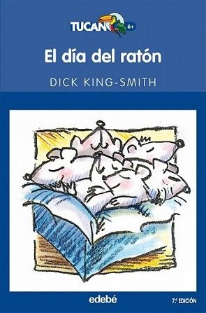 DIA DEL RATON, EL | 9788423688333 | KING-SMITH, DICK | Llibreria L'Illa - Llibreria Online de Mollet - Comprar llibres online