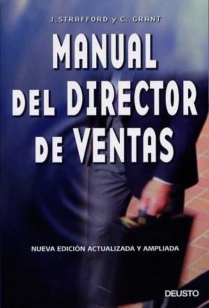 MANUAL DEL DIRECTOR DE VENTAS | 9788423420056 | STRAFFORD, J. / GRANT, C. | Llibreria L'Illa - Llibreria Online de Mollet - Comprar llibres online