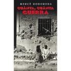 CUANTA CUANTA GUERRA | 9788435016827 | RODOREDA, MERCE | Llibreria L'Illa - Llibreria Online de Mollet - Comprar llibres online