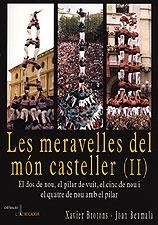 MERAVELLES DEL MON CASTELLER, LES | 9788495684851 | BROTONS, XAVIER | Llibreria L'Illa - Llibreria Online de Mollet - Comprar llibres online