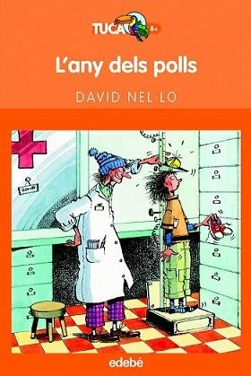 ANY DELS POLLS, L' | 9788423683604 | NEL·LO, DAVID | Llibreria L'Illa - Llibreria Online de Mollet - Comprar llibres online