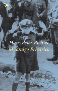 MI AMIGO FRIEDRICH | 9788479018887 | RICHTER, HANS PETER | Llibreria L'Illa - Llibreria Online de Mollet - Comprar llibres online