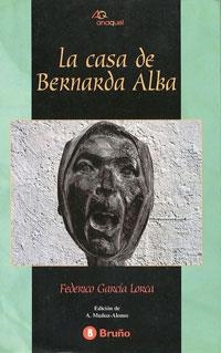CASA DE BERNARDA ALBA, LA | 9788421632567 | GARCIA LORCA, FEDERICO