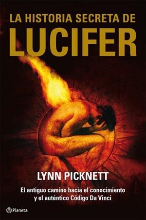 HISTORIA SECRETA DE LUCIFER, LA | 9788408074595 | PICKNETT, LYNN | Llibreria L'Illa - Llibreria Online de Mollet - Comprar llibres online