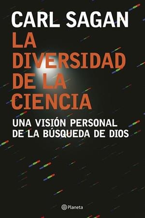 DIVERSIDAD DE LA CIENCIA, LA | 9788408074557 | SAGAN, CARL | Llibreria L'Illa - Llibreria Online de Mollet - Comprar llibres online