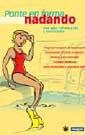 PONTE EN FORMA NADANDO | 9788479018986 | Llibreria L'Illa - Llibreria Online de Mollet - Comprar llibres online