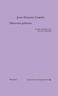 DISCURSOS POLITICOS | 9788430938735 | DONOSO CORTES, JUAN | Llibreria L'Illa - Llibreria Online de Mollet - Comprar llibres online