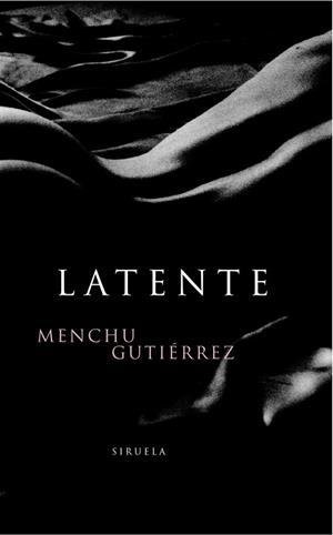 LATENTE | 9788478446452 | GUTIERREZ, MENCHU | Llibreria L'Illa - Llibreria Online de Mollet - Comprar llibres online
